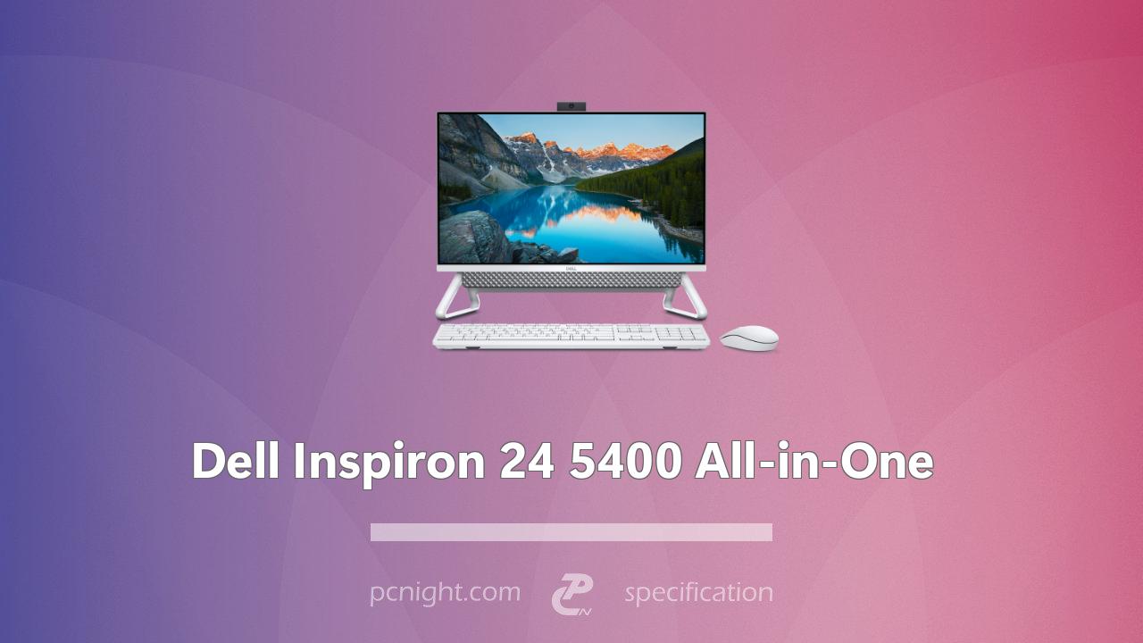 Dell Inspiron 24 5400 All-in-One Specs