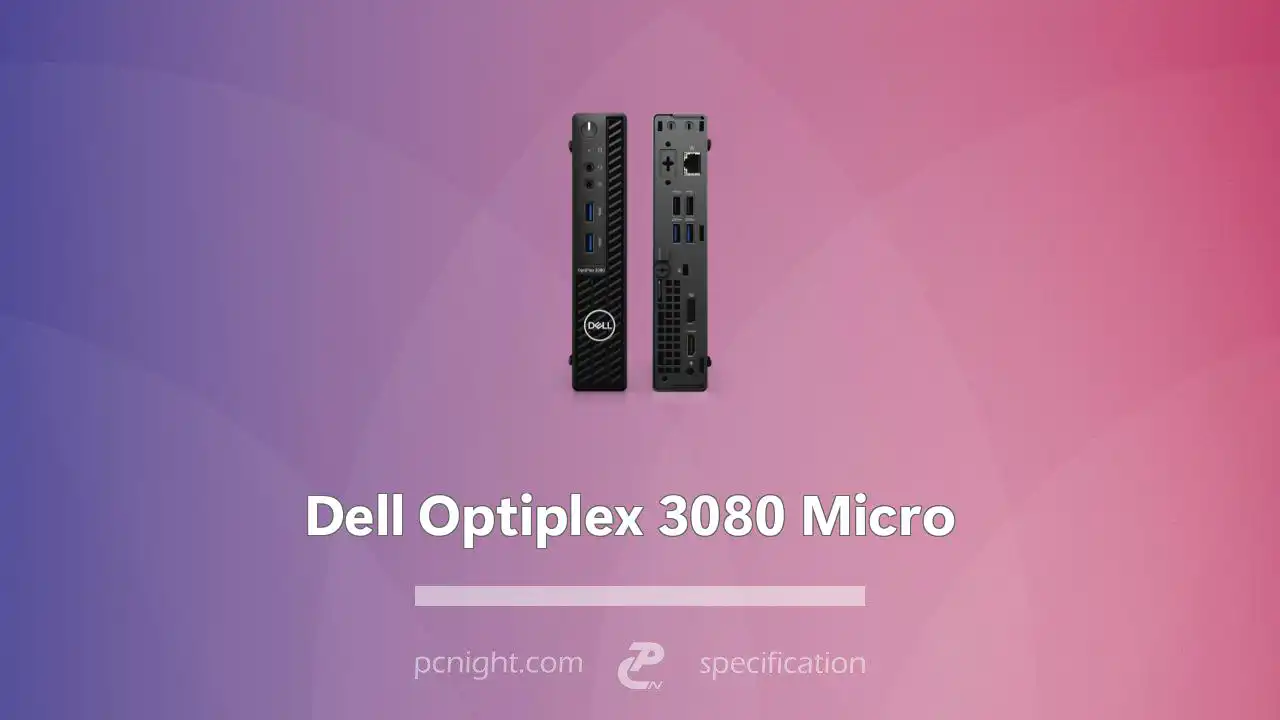 Dell Optiplex 3080 Micro Specs