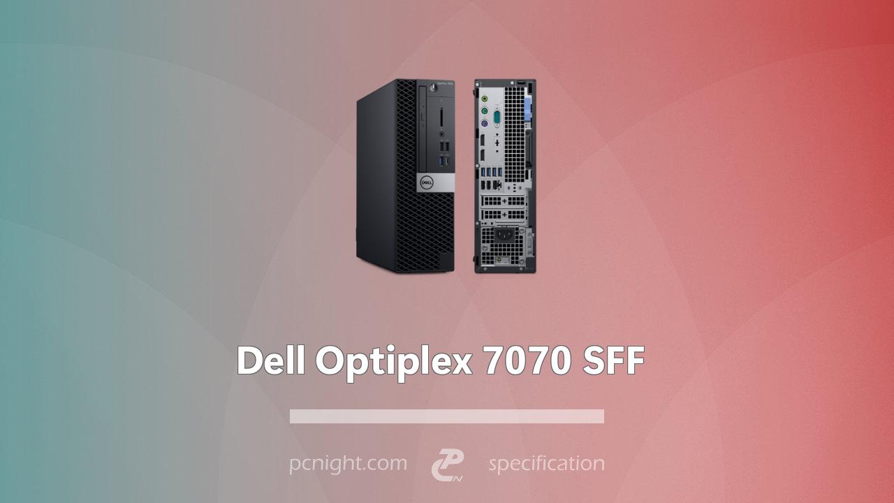 Dell Optiplex 7070 SFF
