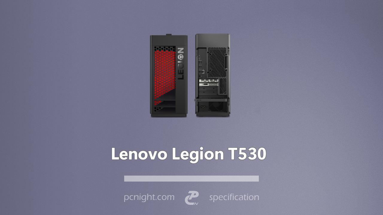Lenovo Legion T530